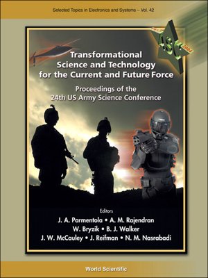 cover image of Transformational Science and Technology For the Current and Future Force (With Cd-rom)--Proceedings of the 24th Us Army Science Conference